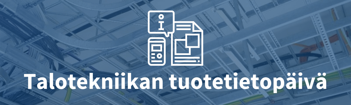 Talotekniikan tuotetietopäivä ke 7.5. - save the date (Outdoor Banner (120 in x 36 in))